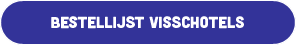 Bestellijst Vossole Visschotels